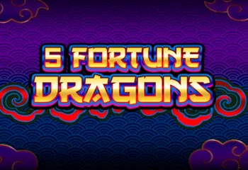 5 Fortune Dragons